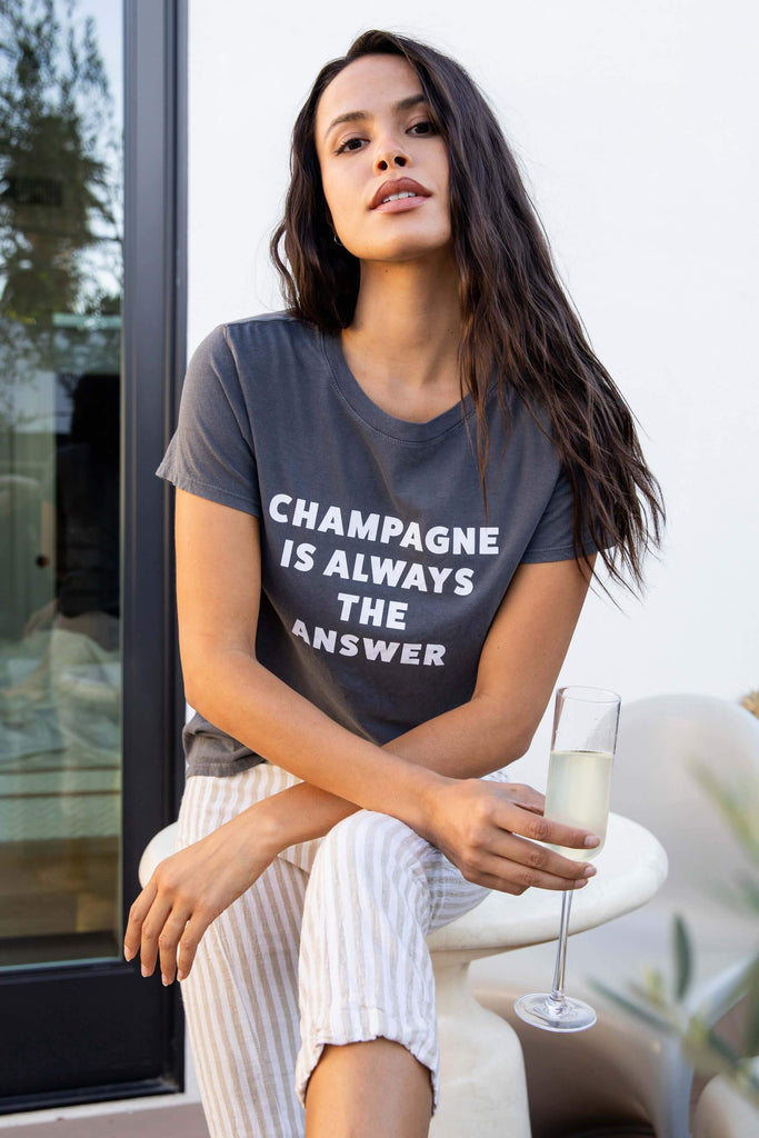 WOMEN'S CHAMPAGNE IS ALWAYS THE ANSWER LOOSE TEE